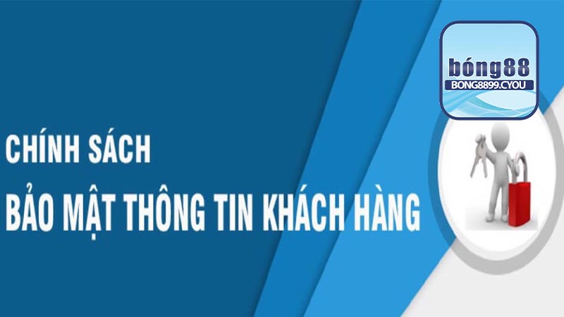 Những chính sách bảo mật đặc biệt tại nhà cái Bong88